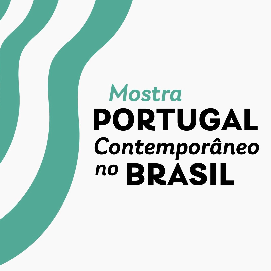 Mostra Portugal Contemporâneo no Brasil